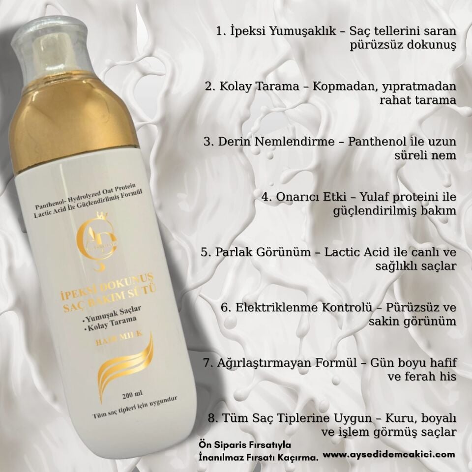 AYŞE DİDEM ÇAKICI İPEKSİ DOKUNUŞ SAÇ BAKIM SÜTÜ | 200ML