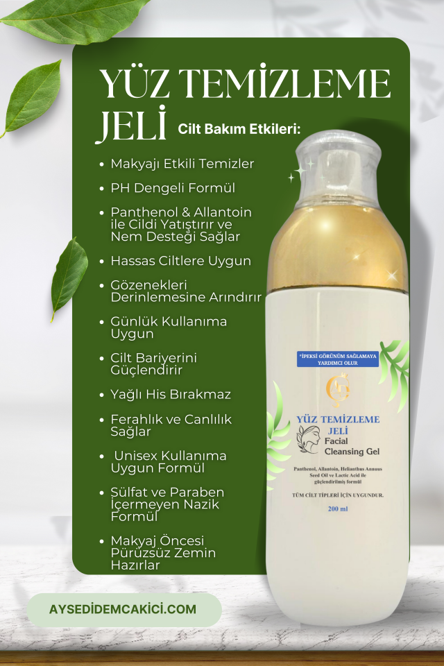 Ayşe Didem Çakıcı Yüz Temizleme Jeli | Makyaj Temizleyici & PH Dengeli | Panthenol & Allantoin Destekli | 200 ml